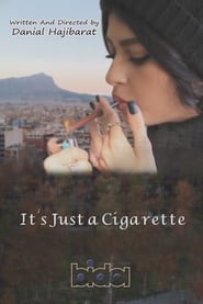 Its just a cigarette' Poster