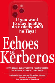 Echoes of Kerberos' Poster