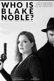 Who Is Blake Noble' Poster