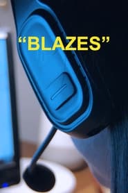 Blazes' Poster