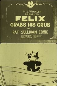 Felix Grabs His Grub' Poster