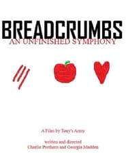 Breadcrumbs An Unfinished Symphony' Poster