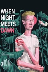 When Night Meets Dawn' Poster