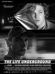 The Life Underground' Poster