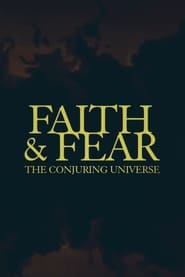 Faith  Fear The Conjuring Universe