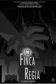 Finca Regia' Poster