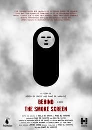 Behind the Smoke Screen' Poster