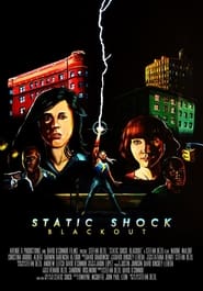 Static Shock Blackout' Poster