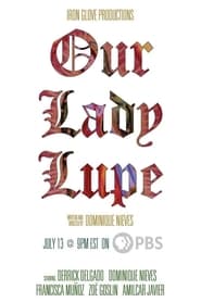 Our Lady Lupe' Poster