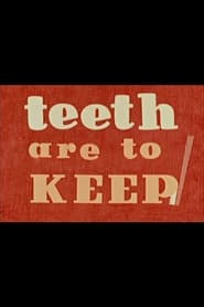 Teeth Are to Keep' Poster