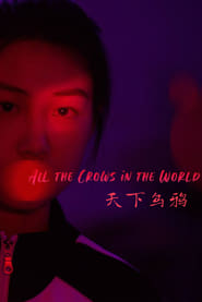 All the Crows in the World' Poster