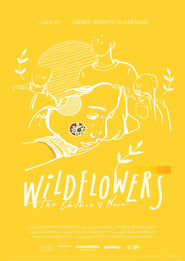 Wildflowers  The Children of Never' Poster