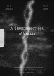 A Thunderbolt for Michelle' Poster