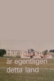 Hur avlngt r egentligen detta land' Poster