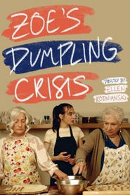 Zoes Dumpling Crisis' Poster