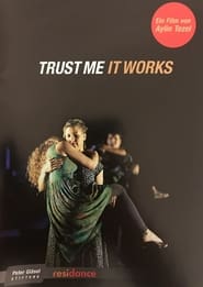 Trust me it works' Poster