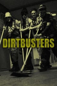 Dirtbusters' Poster