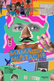 Mama Has a Mustache' Poster