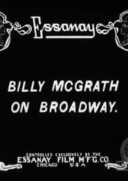 Billy McGrath on Broadway' Poster