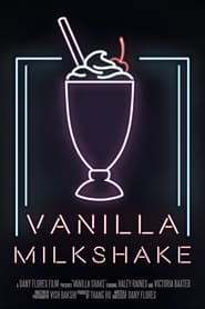 Vanilla Milkshake' Poster