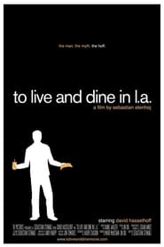To Live and Dine in LA