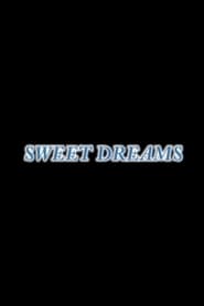 Sweet Dreams' Poster