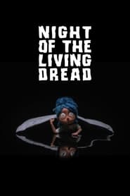 Night of the Living Dread' Poster