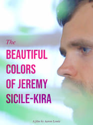 The Beautiful Colors of Jeremy SicileKira' Poster