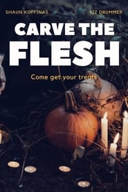 Carve the Flesh' Poster