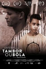 Tambor ou Bola' Poster