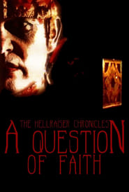 The Hellraiser Chronicles A Question of Faith' Poster