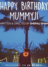 Happy Birthday Mummyji' Poster