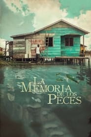 La Memoria de los Peces' Poster