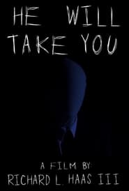 He Will Take You' Poster
