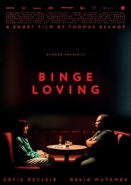 Binge Loving' Poster