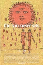 The Sun Never Sets' Poster