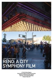 Reno A City Symphony Film