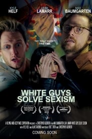 White Guys Solve Sexism' Poster
