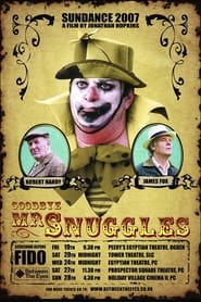 Goodbye Mr Snuggles' Poster