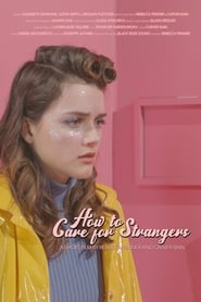 How to Care for Strangers' Poster