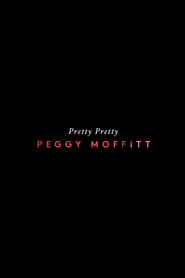 Pretty Pretty Peggy Moffitt' Poster