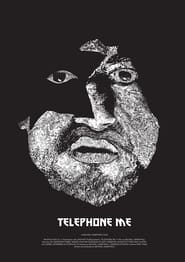Telephone Me' Poster