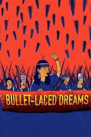 Bulletlaced Dreams' Poster