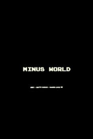 Minus World' Poster