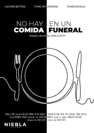 There Is No Food at a Funeral' Poster