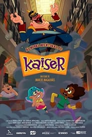 Kaisers New Adventures' Poster