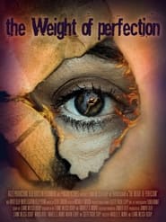 The Weight of Perfection' Poster