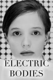 Electric Bodies' Poster