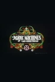 The Magic Machines' Poster