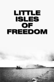 Little Isles of Freedom' Poster